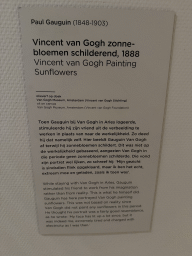 Explanation on the painting `Vincent van Gogh Painting Sunflowers` by Paul Gauguin at the third floor of the Van Gogh Museum